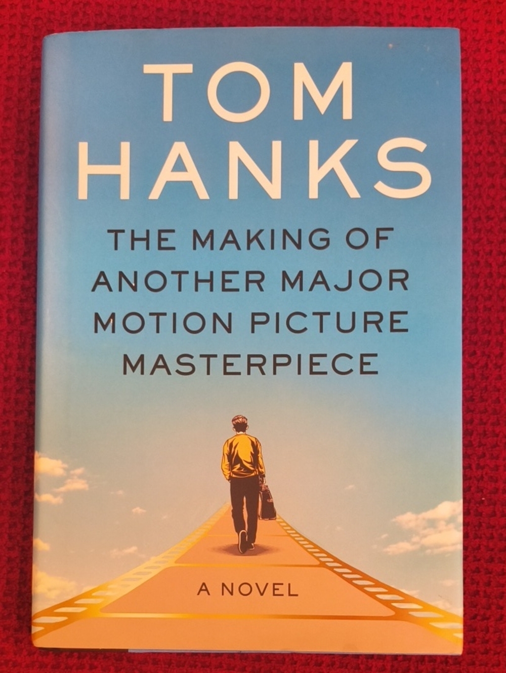The Making of Another Major Motion Picture Masterpiece Tom Hanks Hardcover EUC